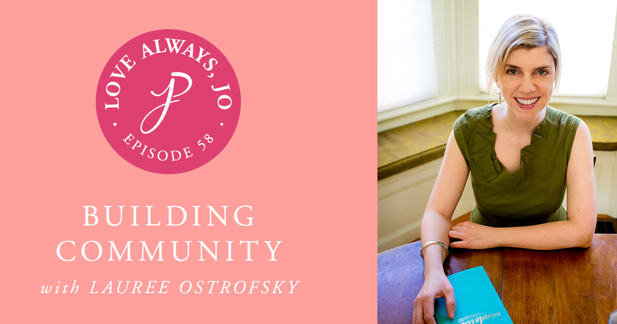 Building Community with Lauree Ostrofsky #howtobuildanonlinecommunity #howtobuildacommunity #createcommunity #podcast #introverttips #communitytips