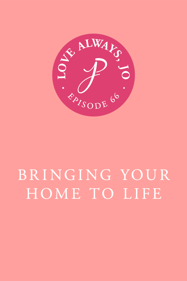 Bringing Your Home to Life #hygge #hyggehome #hyggelife #hyggeliving #mindfullifestyle #mindfulliving #lovewhereyoulive #podcast #relationshippodcast