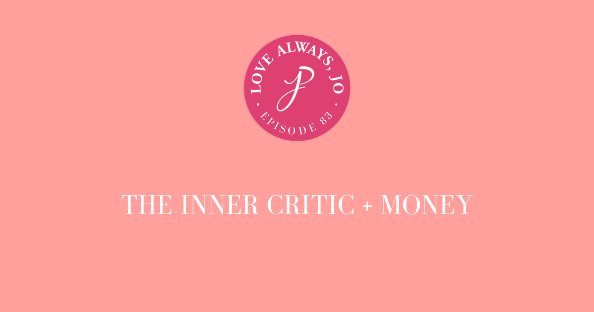 The Inner Critic + Money